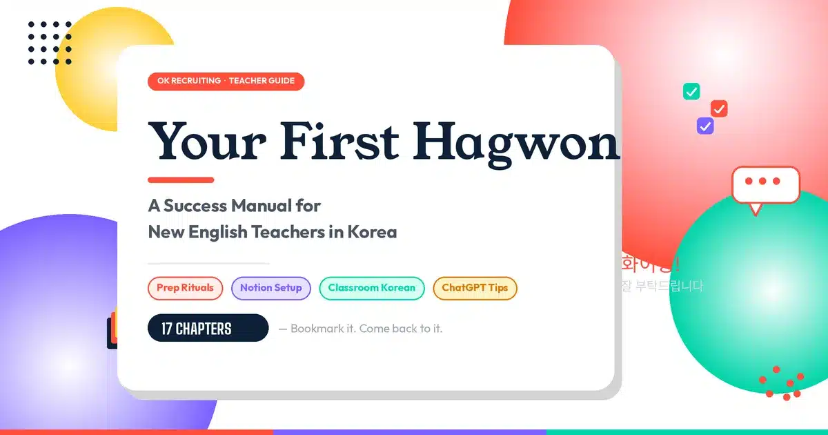 Hagwon teacher guide — success manual for new English teachers in Korea